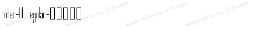Inter-UI regular字体转换
